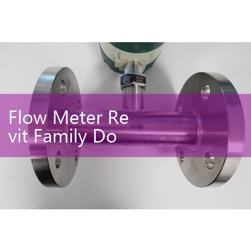 Flow Meter Revit Family Download Hub: Accessing Parametric Pipe Instrument BIM Models